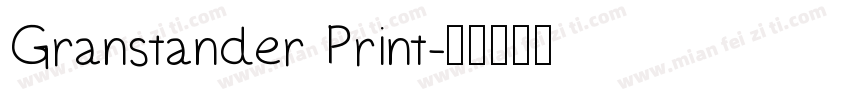Granstander Print字体转换